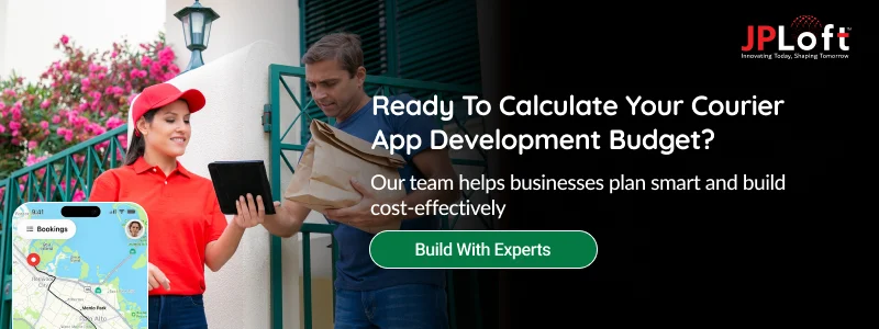 Ready To Calculate Your Courier App Development Budget